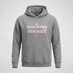 A Walking Bucket Hoodie