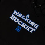 A Walking Bucket Hoodie