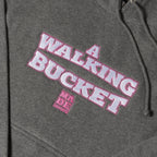 A Walking Bucket Hoodie