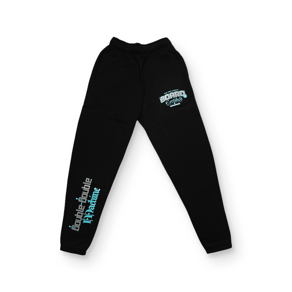 Board Certified Sweatpants
