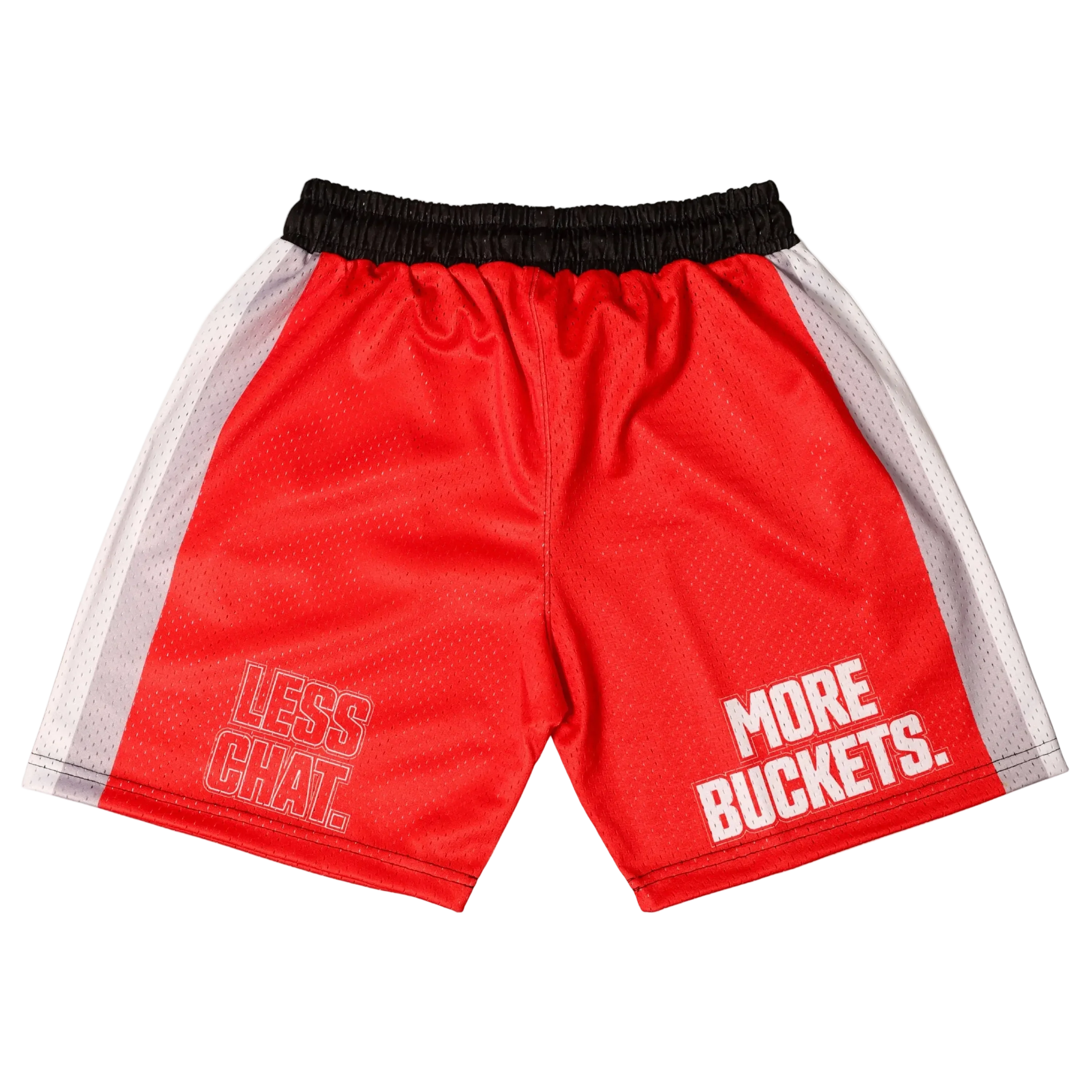 Less Chat More Buckets Shorts