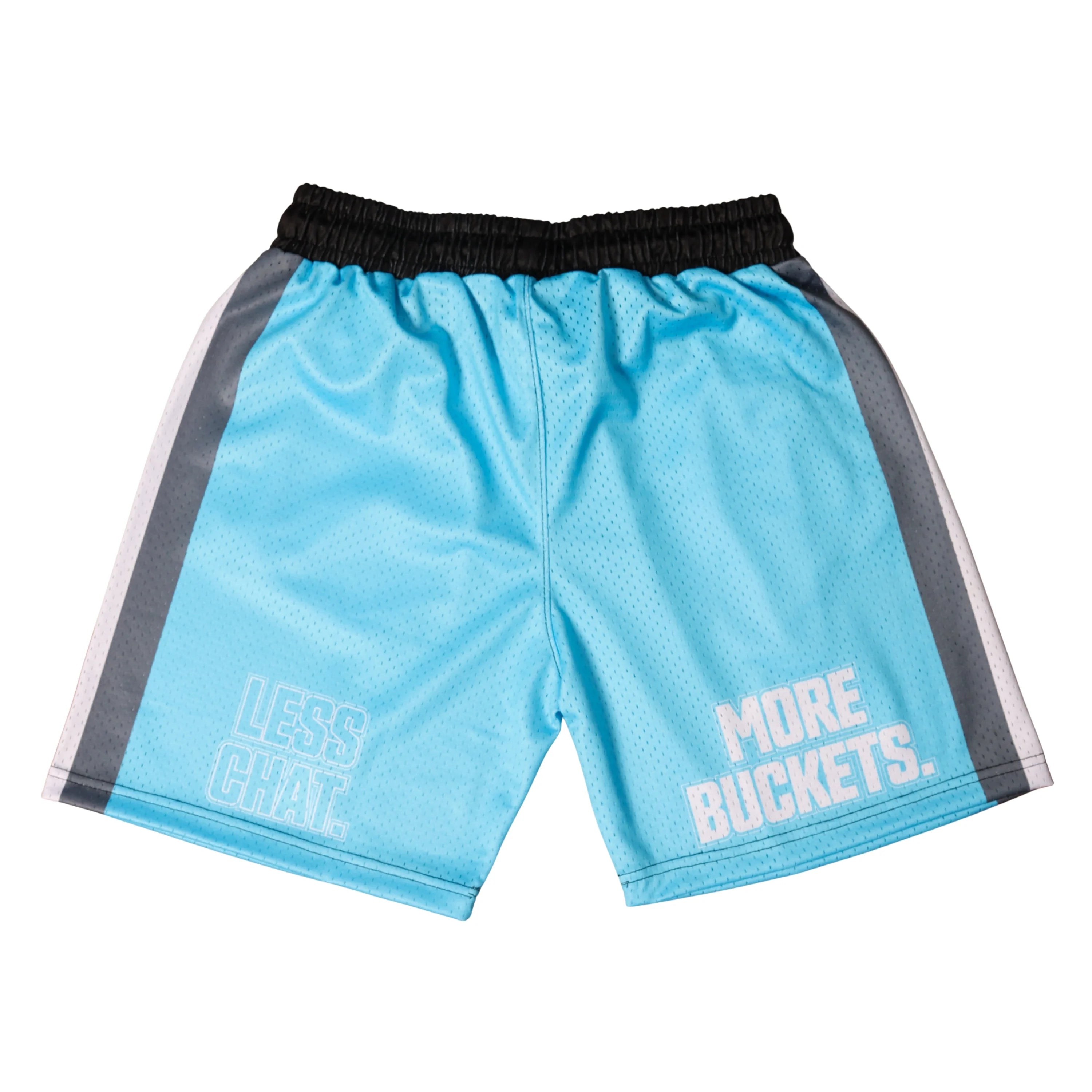 Less Chat More Buckets Shorts