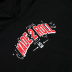 MADE 2 Roll Hoodie