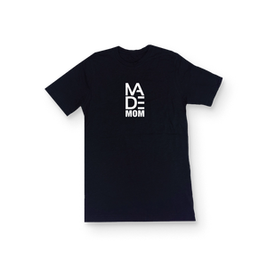 MADE Mom Tee