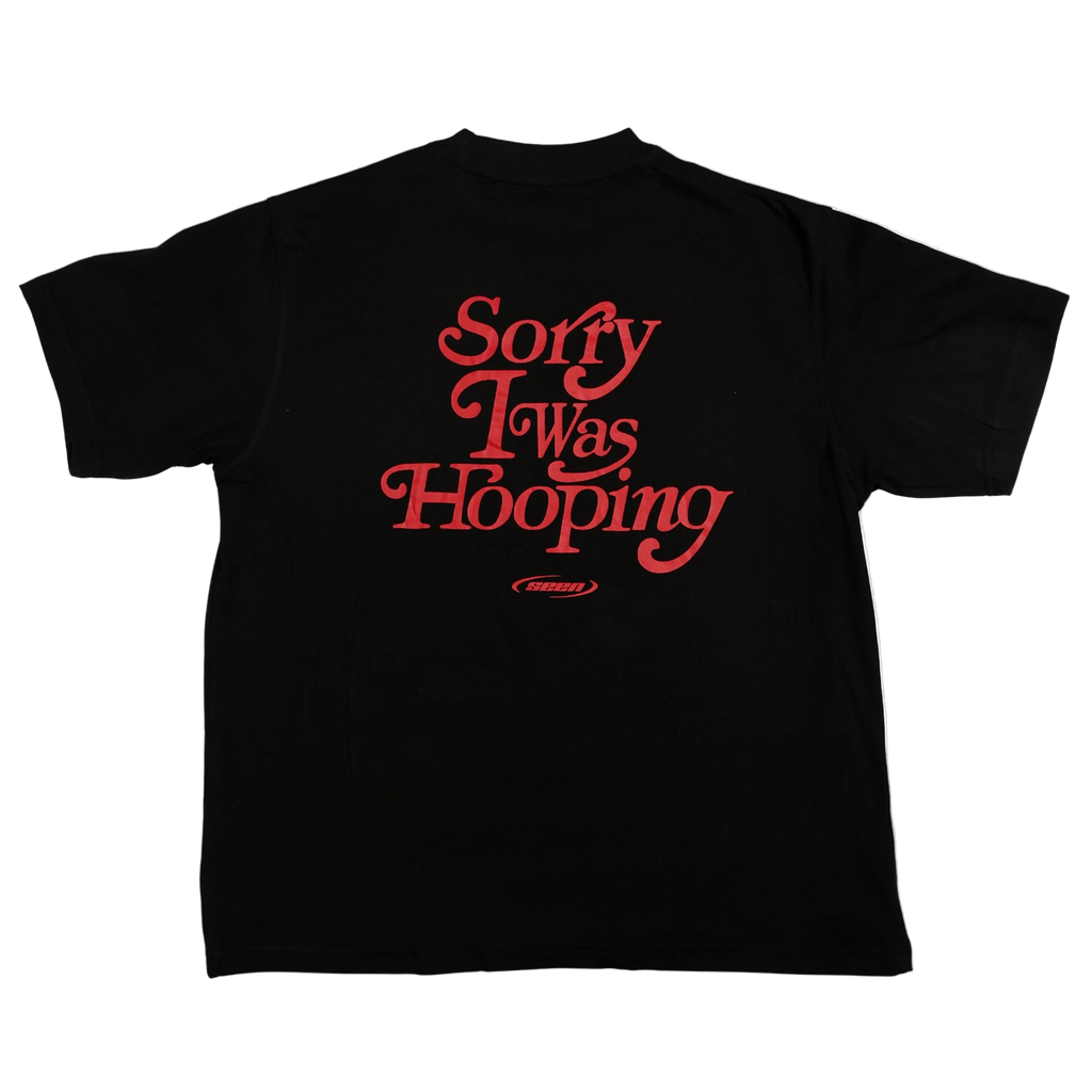 Sorry I Was Hooping Tee