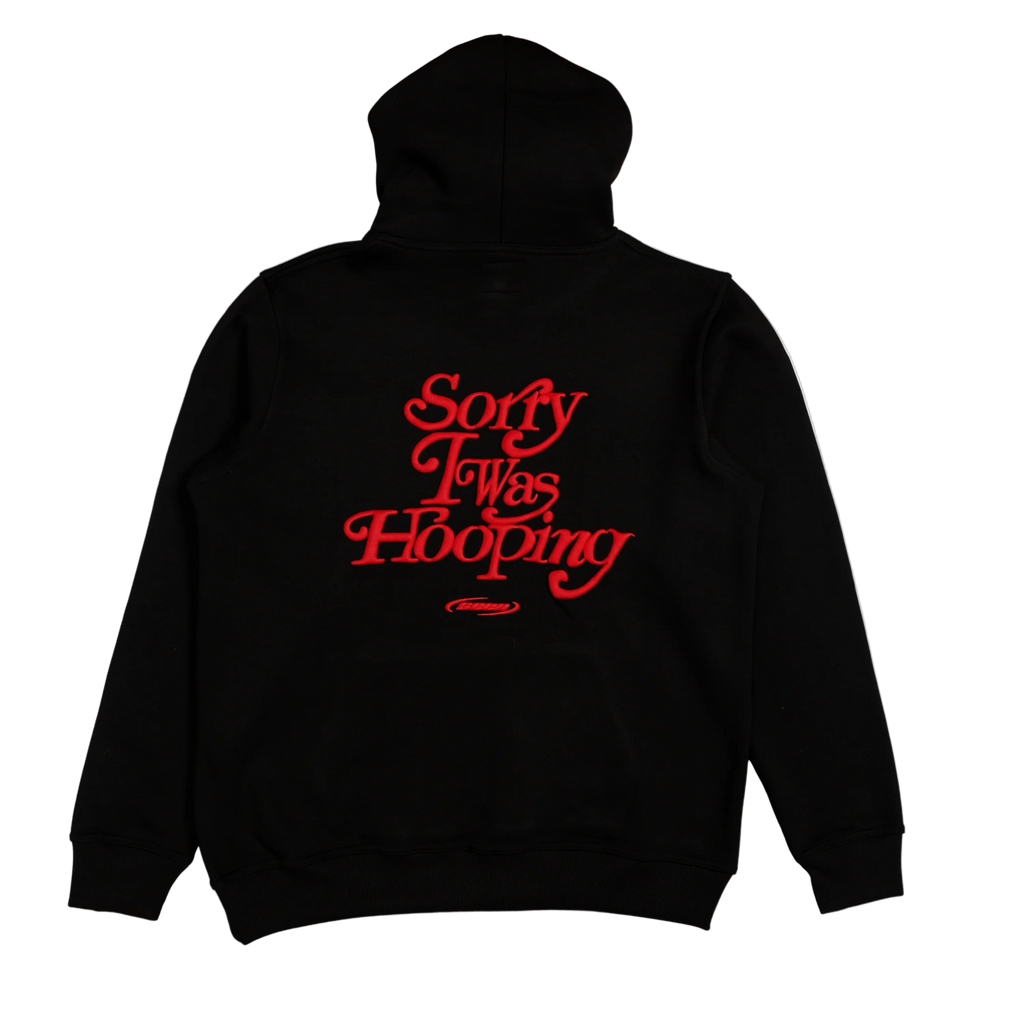 Sorry I Was Hooping Hoodie