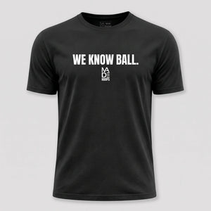 We Know Ball Tee