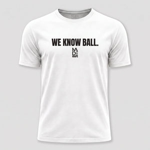 We Know Ball Tee